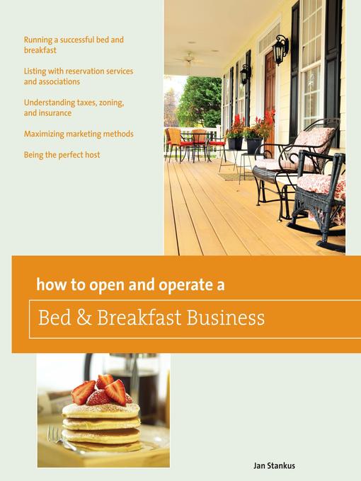 Title details for How to Open and Operate a Bed & Breakfast by Jan Stankus - Wait list